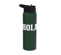 Hola Spanish Hello Greeting Simple Classic Text Design Stainless Steel Insulated Water Bottle