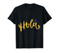 Hola Spanish Hello in Espanol. Men, Women.Spanish Humor. Fun T-Shirt