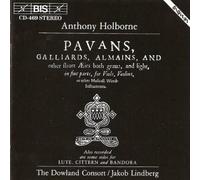 Holborne: Pavans, Galliards, Almains and other pieces