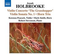 Holbrooke - Holbrooke: Violin Sonatas Nos 1 And No 2/ Horn Trio/ The Mezzo-Tints