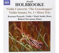 Holbrooke - Holbrooke: Violin Sonatas Nos 1 And No 2/ Horn Trio/ The Mezzo-Tints