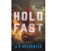 Hold Fast: A Novel: 1 (A Thomas Grey Novel)