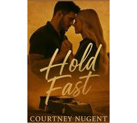 Hold Fast: Love Like This Leaves Tire Marks (Full Throttle Series)