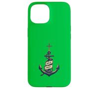 Hold Fast Nautical Anchor Cross Faith Case for iPhone 15