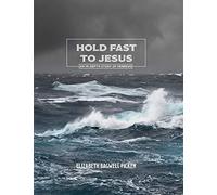 Hold Fast to Jesus: An in-depth study of Hebrews (In-depth Bible Study Series by Elizabeth Ficken)