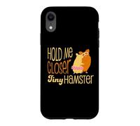 Hold Me Closer Tiny Dancer Case for iPhone XR