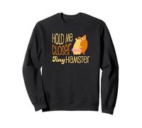 Hold Me Closer Tiny Dancer Sweatshirt