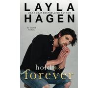 Hold Me Forever (A Hockey Romance) (The Maxwell Brothers)