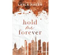 Hold Me Forever (Alternate Cover Edition) (The Maxwell Brothers: Special Edition Covers)