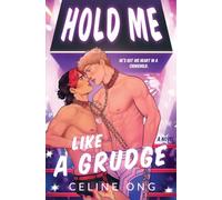 Hold Me Like a Grudge