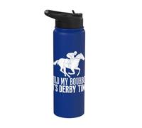 Hold My Bourbon It's Derby Time Horse Racing Derby Lover Stainless Steel Insulated Water Bottle