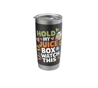 Hold My Juice Box and Watch This Stainless Steel Insulated Tumbler