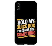 Hold My Juice Box I'm Gonna Try Something Toddler Dare |- Case for iPhone XS Max