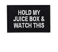 Hold My Juice Box & Watch This Patch Funny Mental Health Morale Humor Meme Embroidered Tactical Military Patches - Hook and Loop Fastener for Vest Bag Helmets