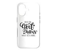 Hold On God Knows What He's Doing Christian Quote Case for iPhone 17