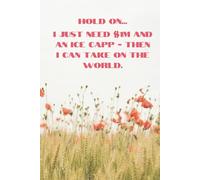 Hold on... I just need $1M and an ice capp - then I can take on the world: Dot Grid Notebook, 6 x 9 Journal for Notes, Lists, Planning, Doodles, and Everyday Chaos