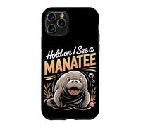 Hold On I See a Manatee Sea Cow Ocean Animal Case for iPhone 11 Pro