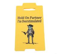 Hold On I'm Overstimulated Frog Cowboy Themed Desk Sign for Workspaces Supporting Neurodiversity Awareness and Respectful Communication (L)