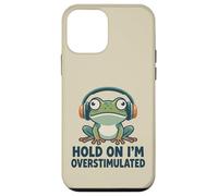 Hold On I'm Overstimulated Funny ADHD Frog Meme Quote Case for iPhone 12 mini