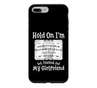 Hold On I'm Texting My Girlfriend Ouija Board Halloween Case for iPhone 7 Plus/8 Plus