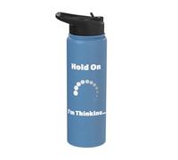 Hold On I'm Thinking Funny Programming Buffering Loading Stainless Steel Insulated Water Bottle