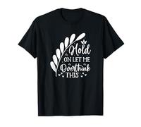 Hold On Let Me Overthink This T-Shirt
