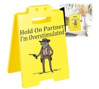 Hold On Partner I'm Overstimulated Humorous Desk Sign,Funny Office Prank Desk Sign,Stress Relief Gifts,Foldable Tabletop Gag Gift for Colleagues,Mini Desk Decor Accessories,Mini Acrylic Office Sign