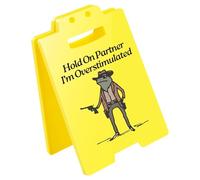 Hold On Partner I'm Overstimulated Office Desk Decor Funny Desk Sign Humorous Office Warning Sign Gift for Coworker Hold On Partner I'm Overstimulated Signs