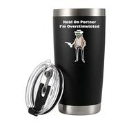 Hold On Partner I'm Overstimulated Sarcastic Gifts Cowboy Frog Sarcastic Quotes Sarcasm Gifts For Coworkers Friends Vacuum Insulated Stainless Steel Tumbler with Removable Lid and Straw 20 oz Black