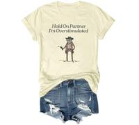 Hold On Partner I'm Overstimulated Shirt, Im Overstimulated Shirt, Overstimulated Shirt