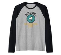 Hold On Recalculating Life Arrow Raglan Baseball Tee