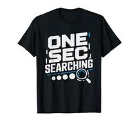 Hold Searching One Second Verify First Compulsive Fact T-Shirt