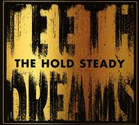 Hold Steady - Teeth Dreams