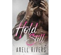 Hold Still: 7 (The Hold series)