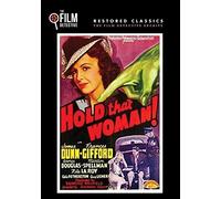 Hold That Woman (The Film Detective Restored Version)