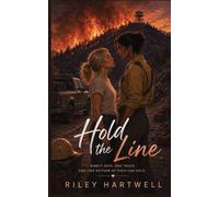 Hold The Line: An Enemies to Lovers Slow Burn Lesbian Firefighter Romance (Enemies-to-Lovers Sapphic Romance)