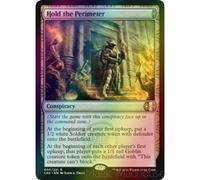 Hold the Perimeter (foil) | Conspiracy: Take the Crown
