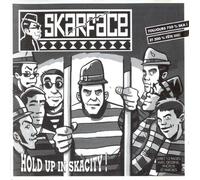 Hold Up In Skacity