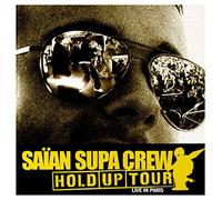 Hold Up Tour: Live.. Saian Supa Crew