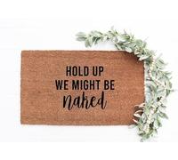 Hold Up We Might Be Wait Let Me Put On Pantshousewarming Doormat Non Slip Entrance Rug Washable Mat Entry For Dogs Entrance Kitchen 40 X 60Cm