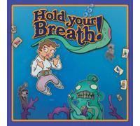 Hold Your Breath!
