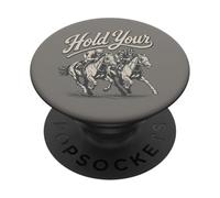 Hold Your Horses Funny Horse Racing Jockey Equestrian PopSockets Adhesive PopGrip