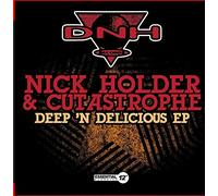 Holder, Nick & Cutastrophe - Deep N Delicious EP