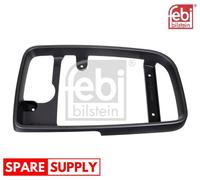 HOLDER, OUTSIDE MIRROR FOR MERCEDES-BENZ B906 FEBI BILSTEIN 102560 FITS LEFT
