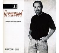 Holdin a Good Hand by Lee Greenwood