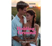 Holding Ground: A Spicy Enemies-to-Lovers Billionaire Beach Romance (Panama City Beach Book 3)