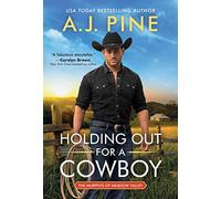 Holding Out for a Cowboy: 1 (The Murphys of Meadow Valley)