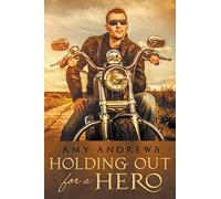 Holding Out for a Hero