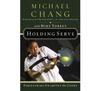 Holding Serve: Persevering On and Off the Court