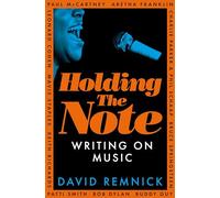 Holding the Note: Writing On Music